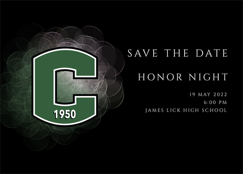 This is the updated flyer for Honor Night 2022. The new date is May 19, 2022. Please jin us as we celebrate our Comets.